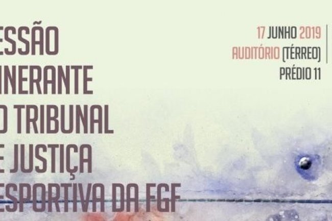 Sessão itinerante do Tribunal de Justiça Desportiva TJD/FGF